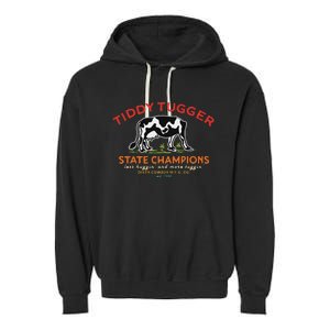 Tugger Tiddy State Champions Funny Design Garment-Dyed Fleece Hoodie