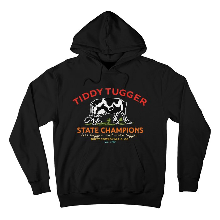 Tugger Tiddy State Champions Funny Design Hoodie