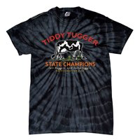 Tugger Tiddy State Champions Funny Design Tie-Dye T-Shirt