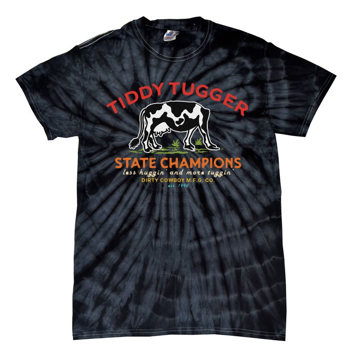 Tugger Tiddy State Champions Funny Design Tie-Dye T-Shirt