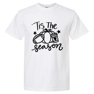 Tis The Season Fall Pumpkin Spice Football Season Autumn Gift Garment-Dyed Heavyweight T-Shirt