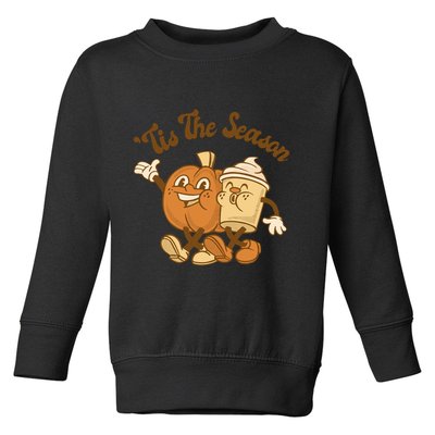 Tis The Season Pumpkin Latte Autumn Toddler Sweatshirt