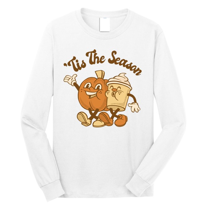 Tis The Season Pumpkin Latte Autumn Long Sleeve Shirt