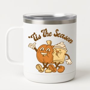 Tis The Season Pumpkin Latte Autumn 12 oz Stainless Steel Tumbler Cup