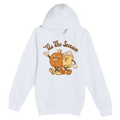 Tis The Season Pumpkin Latte Autumn Premium Pullover Hoodie