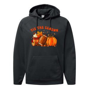 Tis The Season Pumpkin Leaf Latte Fall Thanksgiving Football Performance Fleece Hoodie