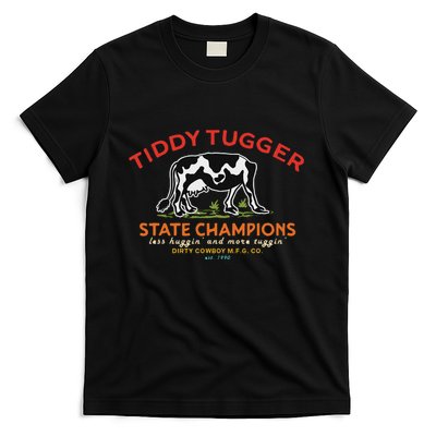 Tugger Tiddy State Champions Funny Design T-Shirt