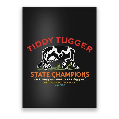 Tugger Tiddy State Champions Funny Design Poster