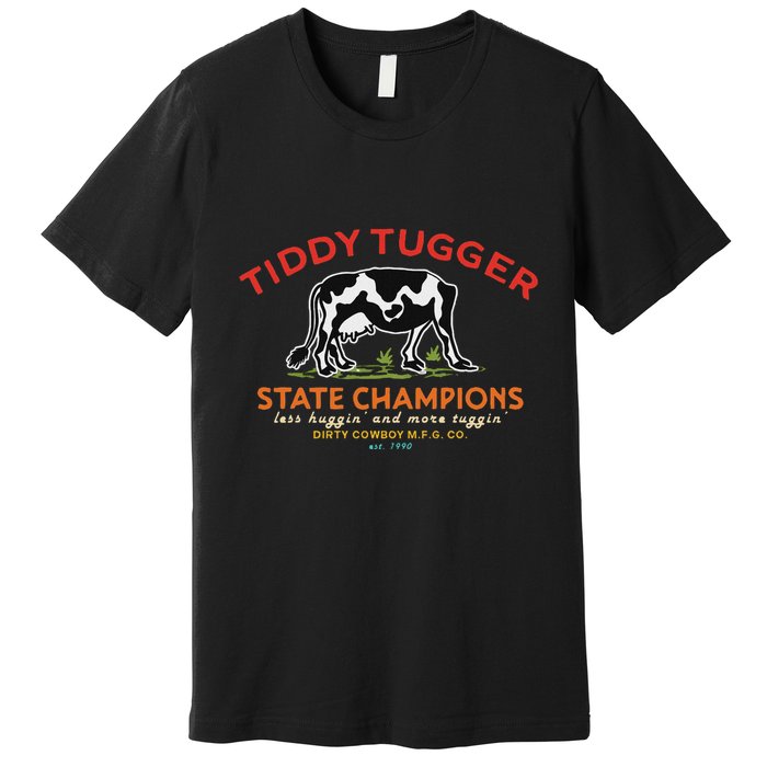 Tugger Tiddy State Champions Funny Design Premium T-Shirt