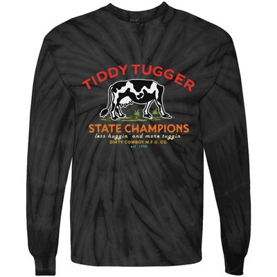 Tugger Tiddy State Champions Funny Design Tie-Dye Long Sleeve Shirt