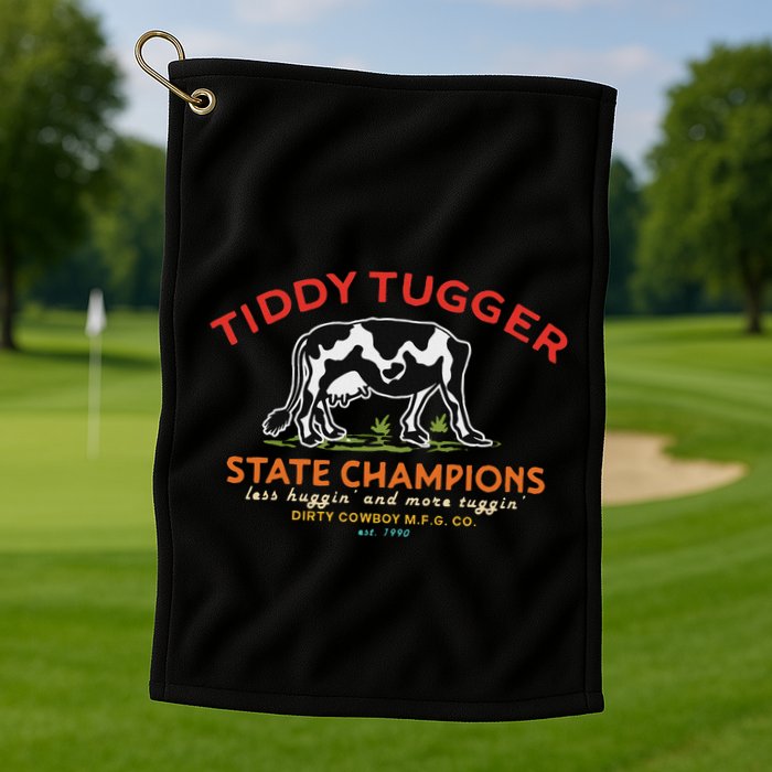 Tugger Tiddy State Champions Funny Design Golf Towel