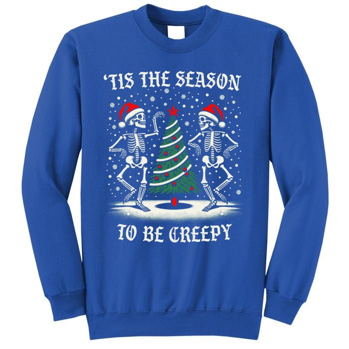 Tis The Season To Be Creepy Funny Dancing Skeletons Xmas Gift Sweatshirt