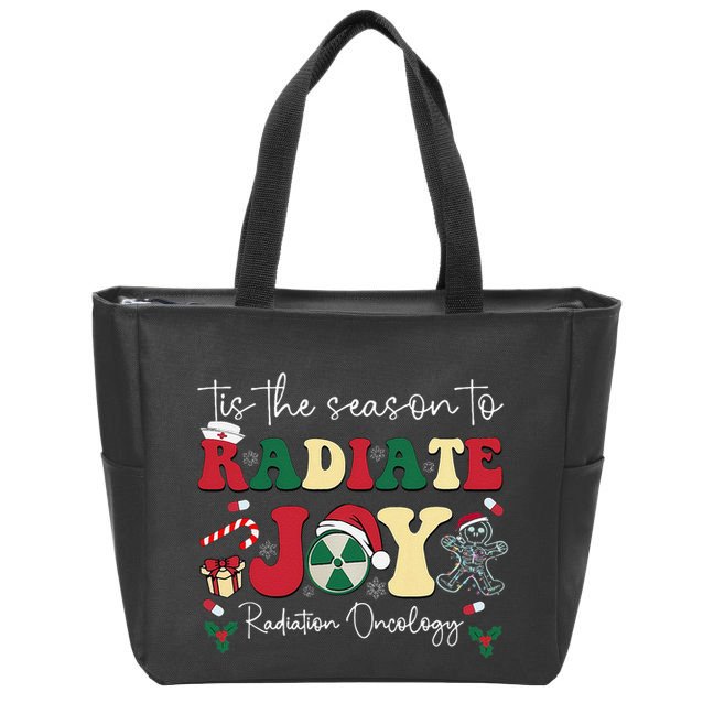 Tis The Season To Radiate Joy Radiation Oncology Christmas Zip Tote Bag