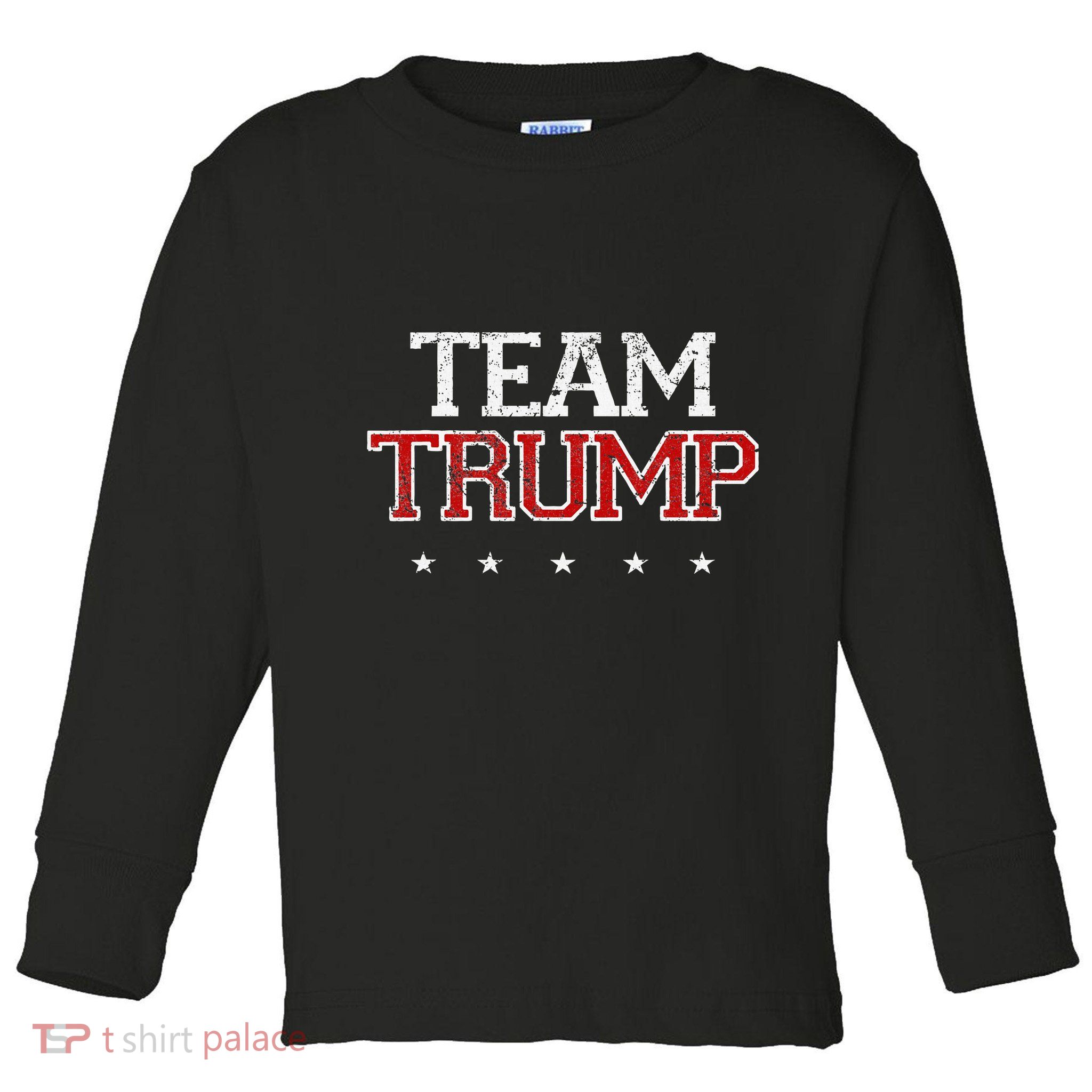 Team Trump Shirts Maga Trump Support Republican Toddler Long Sleeve Shirt