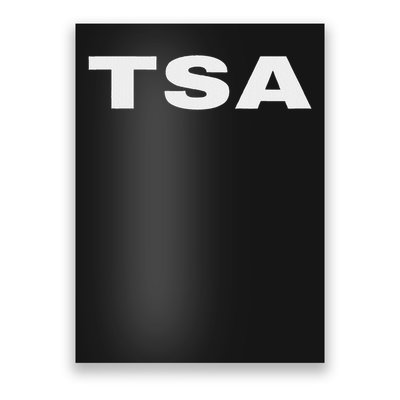 Tsa Transportation Security Administration Officer On Duty Poster