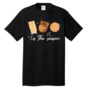 Tis The Season Christmas Mexican Concha Tamale Cafe De Olla Tall T-Shirt