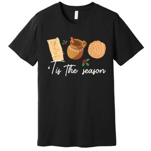 Tis The Season Christmas Mexican Concha Tamale Cafe De Olla Premium T-Shirt