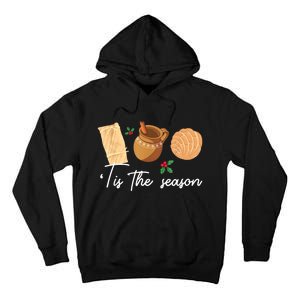 Tis The Season Christmas Mexican Concha Tamale Cafe De Olla Tall Hoodie