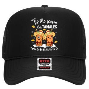 Tis The Season For Tamales Mexican Christmas High Crown Mesh Back Trucker Hat