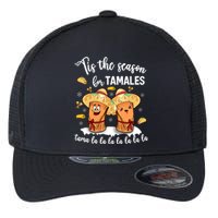 Tis The Season For Tamales Mexican Christmas Flexfit Unipanel Trucker Cap