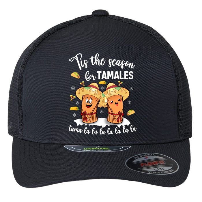 Tis The Season For Tamales Mexican Christmas Flexfit Unipanel Trucker Cap