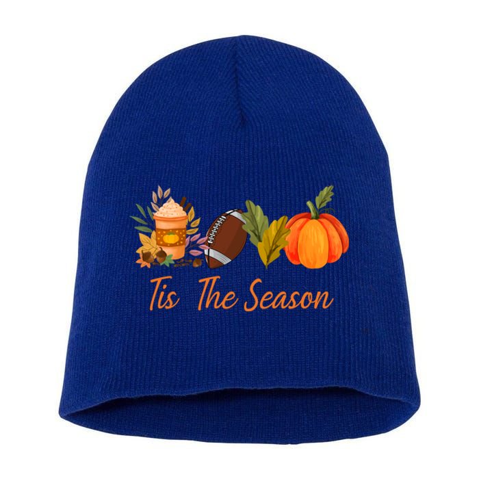 Tis The Season Pumpkin Leaf Latte Fall Thanksgiving Football Gift Short Acrylic Beanie