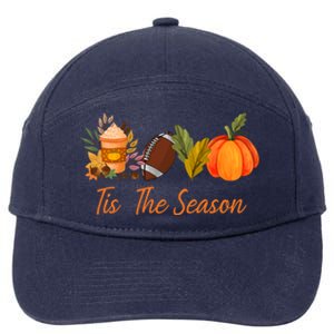 Tis The Season Pumpkin Leaf Latte Fall Thanksgiving Football Gift 7-Panel Snapback Hat