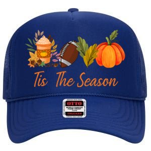 Tis The Season Pumpkin Leaf Latte Fall Thanksgiving Football Gift High Crown Mesh Back Trucker Hat