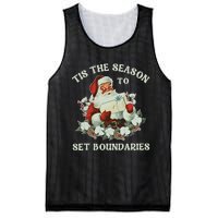 Tis The Season To Set Boundaries Mental Health Santa Quote Mesh Reversible Basketball Jersey Tank