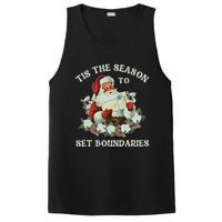 Tis The Season To Set Boundaries Mental Health Santa Quote PosiCharge Competitor Tank