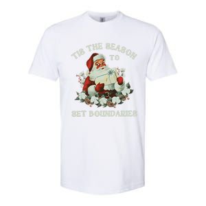 Tis The Season To Set Boundaries Mental Health Santa Quote Softstyle CVC T-Shirt