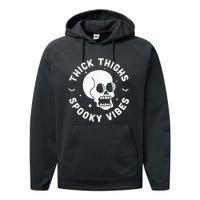 Thick Thighs Spooky Vibes Funny Halloween Skull Workout Gym Performance Fleece Hoodie