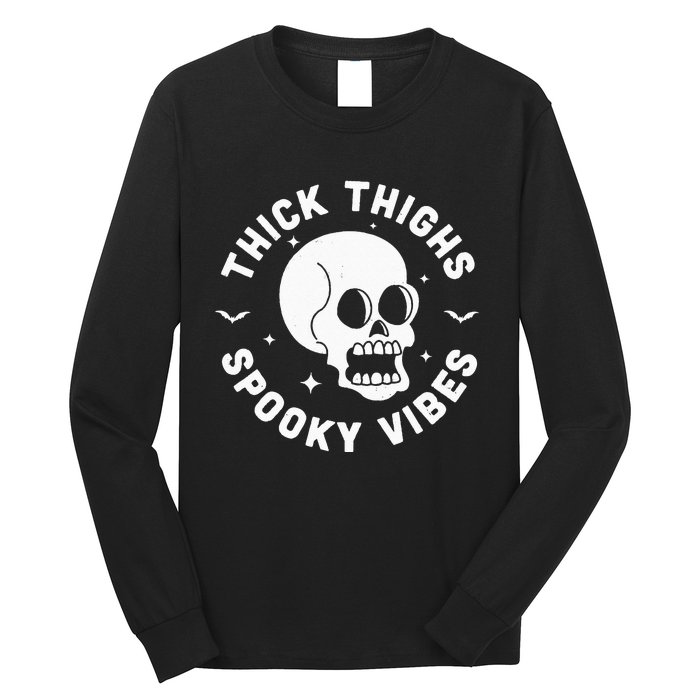 Thick Thighs Spooky Vibes Funny Halloween Skull Workout Gym Long Sleeve Shirt