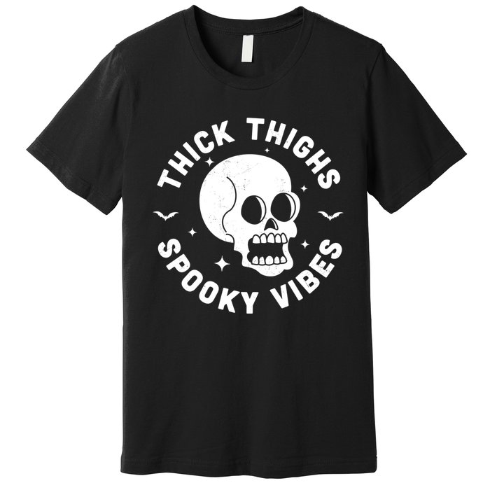 Thick Thighs Spooky Vibes Funny Halloween Skull Workout Gym Premium T-Shirt