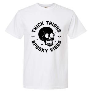 Thick Thighs Spooky Vibes Funny Halloween Skull Workout Gym Garment-Dyed Heavyweight T-Shirt