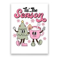 Tis The Season Christmas Jolly Cute Cozy Poster