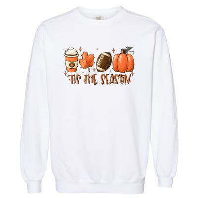 Tis The Season Pumpkin Football Maple Leaf Garment-Dyed Sweatshirt