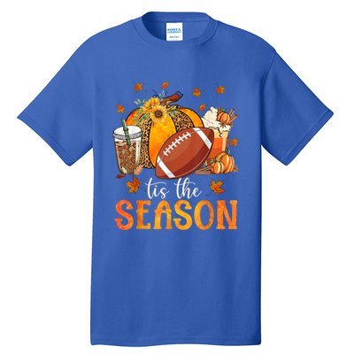 Tis The Season Football And Pumpkin Season Fall Vibes Gift Tall T-Shirt