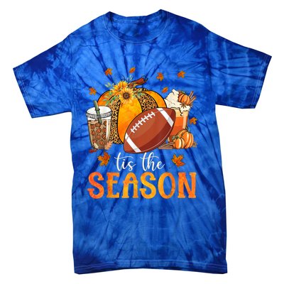 Tis The Season Football And Pumpkin Season Fall Vibes Gift Tie-Dye T-Shirt