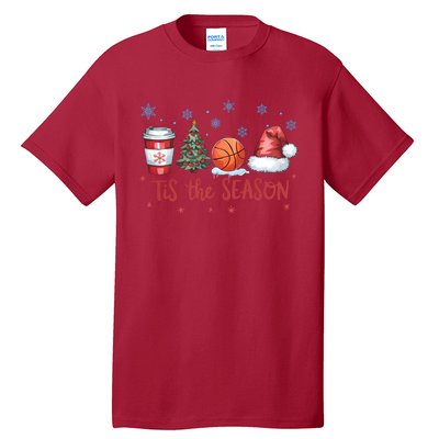 Tis The Season Christmas Xmas Holiday Coffee Baskeball Team Tall T-Shirt