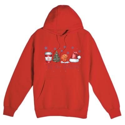 Tis The Season Christmas Xmas Holiday Coffee Baskeball Team Premium Pullover Hoodie