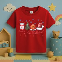 Tis The Season Christmas Xmas Holiday Coffee Baskeball Team Toddler T-Shirt