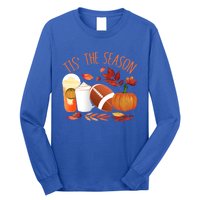 Tis The Season Football Pumpkin Thanksgiving Athletes Cool Gift Long Sleeve Shirt