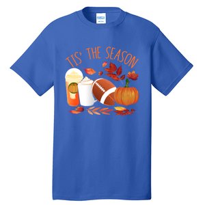 Tis The Season Football Pumpkin Thanksgiving Athletes Cool Gift Tall T-Shirt