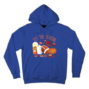 Tis The Season Football Pumpkin Thanksgiving Athletes Cool Gift Tall Hoodie