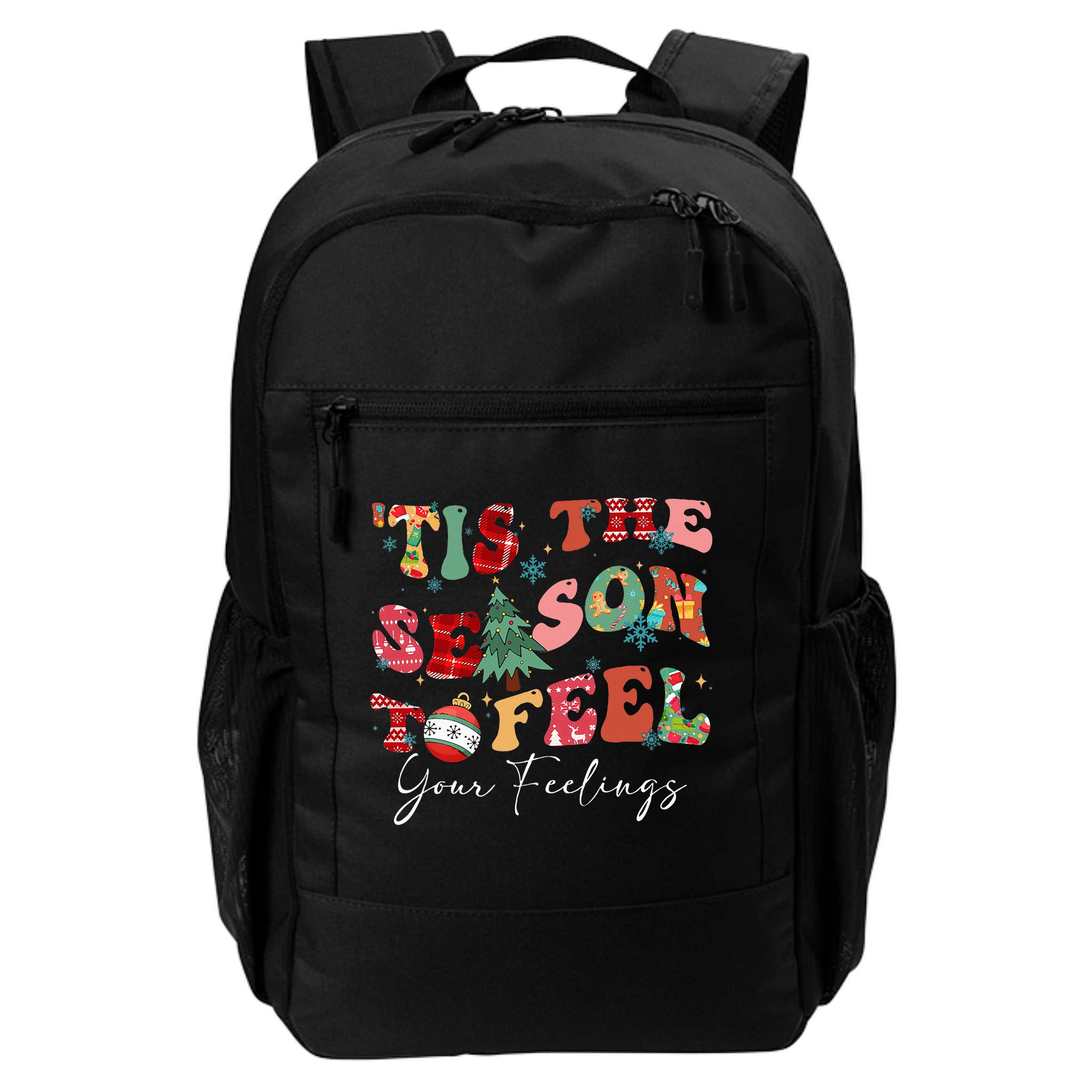 Tis The Season To Feel Your Feelings Christmas Mental Health Backpack