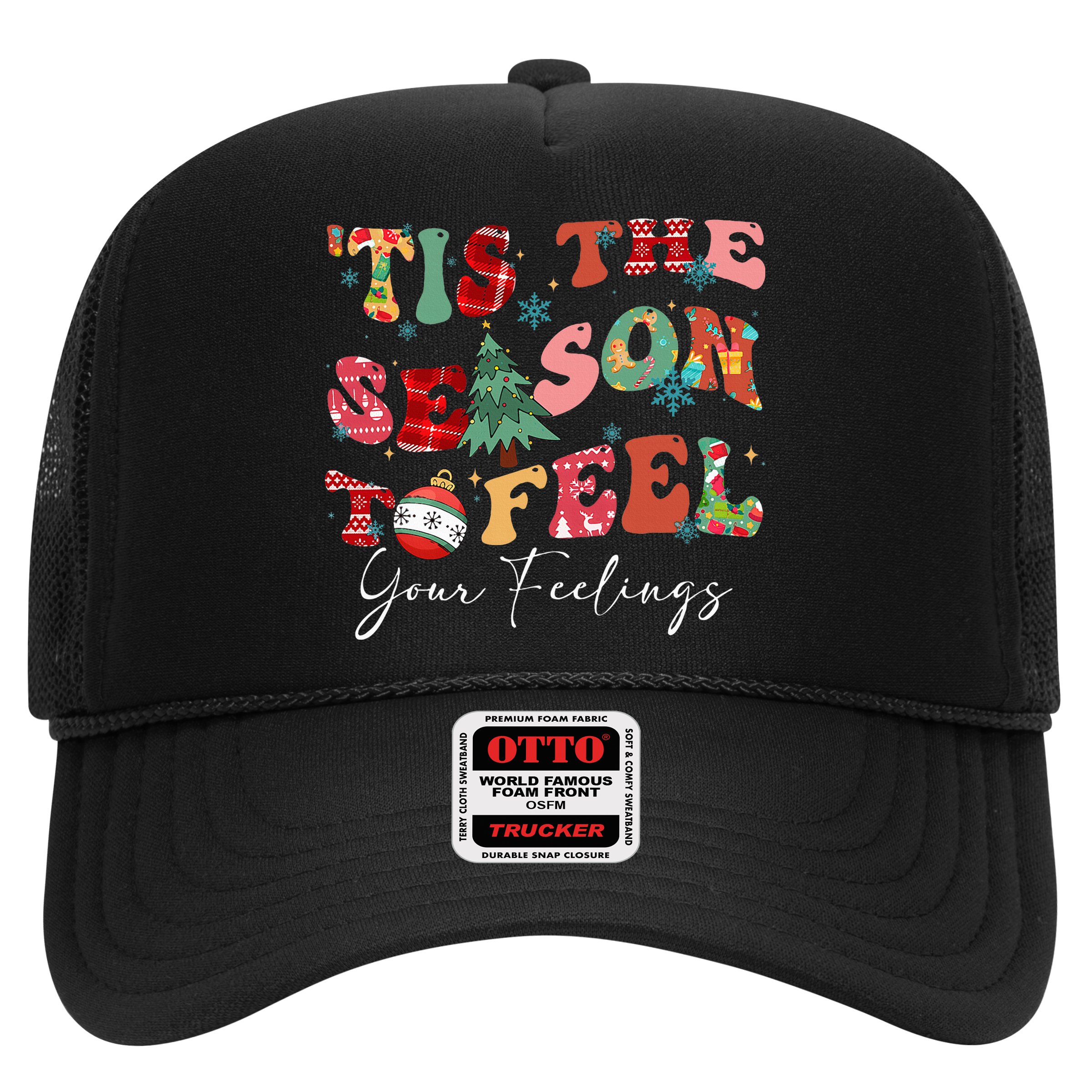 Tis The Season To Feel Your Feelings Christmas Mental Health Hat