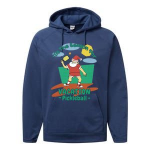 Tis The Season For Vacation Pickleball Fun Santa Claus Meme Great Gift Performance Fleece Hoodie