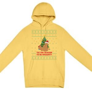 Tis The Season To Be Naughty Gingerbread Couple Christmas Great Gift Premium Pullover Hoodie