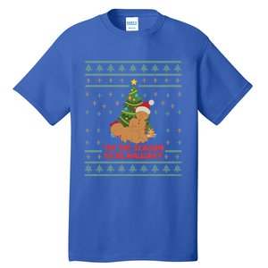 Tis The Season To Be Naughty Gingerbread Couple Christmas Great Gift Tall T-Shirt